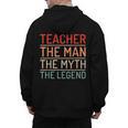 Teacher The Man The Myth The Legend School Holiday Teacher Men's Hoodie Back Print, trending gift Teacher The Man The Myth The Legend School Holiday Teacher Men's Hoodie Back Print, trending gift