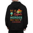 Teacher Not All Superheroes Wear Capes Teacher Squad Men's Hoodie Back Print, trending gift Teacher Not All Superheroes Wear Capes Teacher Squad Men's Hoodie Back Print, trending gift