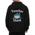 Teacher Shark Teacher For Men Women Men's Hoodie Back Print, trending gift Teacher Shark Teacher For Men Women Men's Hoodie Back Print, trending gift