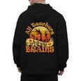 Teacher All Teachers Love Brains Halloween Party Men's Hoodie Back Print, trending gift Teacher All Teachers Love Brains Halloween Party Men's Hoodie Back Print, trending gift
