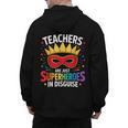 Teachers Are Just Superheroes In Disguise Fun Back To School Men's Hoodie Back Print, trending gift Teachers Are Just Superheroes In Disguise Fun Back To School Men's Hoodie Back Print, trending gift
