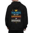 Teachers Are JUST Superheroes Fun School Men's Hoodie Back Print, trending gift