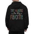 Teaching Preschool Teacher Tiny Humans Are My Favorite Men's Hoodie Back Print, trending gift Teaching Preschool Teacher Tiny Humans Are My Favorite Men's Hoodie Back Print, trending gift