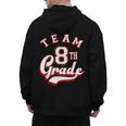 Team 8th Grade Eighth For Teacher Or Students For Men Women Girls Kids Men's Hoodie Back Print, trending gift Team 8th Grade Eighth For Teacher Or Students For Men Women Girls Kids Men's Hoodie Back Print, trending gift