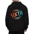 Team Sixth Grade Teacher Student Back To School 6th Grade Men's Hoodie Back Print, trending gift Team Sixth Grade Teacher Student Back To School 6th Grade Men's Hoodie Back Print, trending gift