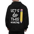 Lets Do This Test Day State Testing Teacher Motivational Men's Hoodie Back Print, trending gift Lets Do This Test Day State Testing Teacher Motivational Men's Hoodie Back Print, trending gift