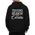 Testing Season Is My Cardio Teacher Test Day Men's Hoodie Back Print, trending gift Testing Season Is My Cardio Teacher Test Day Men's Hoodie Back Print, trending gift