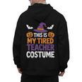 Tired Teacher Costume For Humor Halloween Men's Hoodie Back Print, trending gift Tired Teacher Costume For Humor Halloween Men's Hoodie Back Print, trending gift