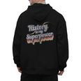History Is My Superpower History Teacher Shirt T-Shirt Men's Hoodie Back Print, History Teacher Gifts, trending gift History Is My Superpower History Teacher Shirt T-Shirt Men's Hoodie Back Print, History Teacher Gifts, trending gift