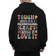 Tough Enough To Be a Paraprofessional Groovy Sped Teacher Men's Hoodie Back Print, Groovy Teacher Gifts, trending gift