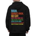 Vintage Bruh We Back No Cap Bruh We'Re Back Student Teacher Men's Hoodie Back Print, trending gift Vintage Bruh We Back No Cap Bruh We'Re Back Student Teacher Men's Hoodie Back Print, trending gift