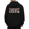 Walkie Calls Are My Cardio SPED Teacher Inclusion ABA Men's Hoodie Back Print, trending gift Walkie Calls Are My Cardio SPED Teacher Inclusion ABA Men's Hoodie Back Print, trending gift