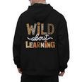 Wild About Learning Back To School First Day Teacher Student Men's Hoodie Back Print, trending gift Wild About Learning Back To School First Day Teacher Student Men's Hoodie Back Print, trending gift