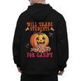 Will Trade Students For Candy Teacher Cute Halloween Pumpkin Men's Hoodie Back Print, trending gift Will Trade Students For Candy Teacher Cute Halloween Pumpkin Men's Hoodie Back Print, trending gift