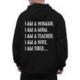 Woman Mom Teacher Wife TIRED T Shirt Cute Mom Teacher Shirts Men's Hoodie Back Print, Couple Gifts, trending gift Woman Mom Teacher Wife TIRED T Shirt Cute Mom Teacher Shirts Men's Hoodie Back Print, Couple Gifts, trending gift