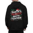 Xmas Lighting Santa's Favorite Math Teacher Christmas Men's Hoodie Back Print, trending gift Xmas Lighting Santa's Favorite Math Teacher Christmas Men's Hoodie Back Print, trending gift