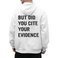 English Teacher But Did You Cite Your Evidence Men's Hoodie Back Print, English Teacher Gifts, trending gift English Teacher But Did You Cite Your Evidence Men's Hoodie Back Print, English Teacher Gifts, trending gift
