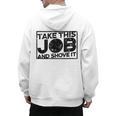 Take This Job And Shove It Teacher And Technician Work For Men Women Men's Hoodie Back Print, trending gift