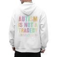 Kids AUTISM IS NOT A TRAGEDY IGNORANCE IS Proud Teacher Crew Men's Hoodie Back Print, trending gift Kids AUTISM IS NOT A TRAGEDY IGNORANCE IS Proud Teacher Crew Men's Hoodie Back Print, trending gift
