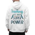 Retro Groovy Teaching Is My Super Power Teacher's Present Men Women Men's Hoodie Back Print, trending gift Retro Groovy Teaching Is My Super Power Teacher's Present Men Women Men's Hoodie Back Print, trending gift