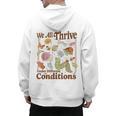 We All Thrive Under Different Conditions SPED Teacher Men's Hoodie Back Print, trending gift We All Thrive Under Different Conditions SPED Teacher Men's Hoodie Back Print, trending gift