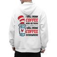 I Will Drink Coffee Here Or There Funny Teacher Teaching Men Women Girls Kids Men's Hoodie Back Print, trending gift