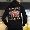 4th Grade Ringmaster Shirt 4th Grade Teacher Shirts Teacher Men Women Kids Men's Hoodie Back Print, 4th Grade Teacher Hoodies, funny gift 4th Grade Ringmaster Shirt 4th Grade Teacher Shirts Teacher Men Women Kids Men's Hoodie Back Print, 4th Grade Teacher Hoodies, funny gift