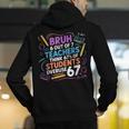 6 Out Of 7 Teachers Think 67 Of Students Overuse 67 Meme Men's Hoodie Back Print, funny gift