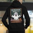 67 Teacher Halloween Ghost Six Seven Meme Do The Maths Men's Hoodie Back Print, funny gift 67 Teacher Halloween Ghost Six Seven Meme Do The Maths Men's Hoodie Back Print, funny gift