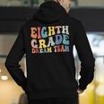 8th Grade Dream Team Teachers Boys Kids Retro Back To School Men's Hoodie Back Print, funny gift 8th Grade Dream Team Teachers Boys Kids Retro Back To School Men's Hoodie Back Print, funny gift