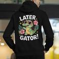 Alligator Later Gator Teacher Summer Last Day Fun Men's Hoodie Back Print, funny gift Alligator Later Gator Teacher Summer Last Day Fun Men's Hoodie Back Print, funny gift