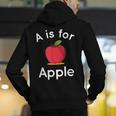 A Is For Apple Toddler Kindergarten Preschool Teacher Men's Hoodie Back Print, funny gift