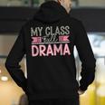 Theatre School Drama Class Musical Theater Drama Teacher Men's Hoodie Back Print, funny gift