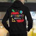 Attendance Matters Teacher Apple For Back To School Men's Hoodie Back Print, funny gift