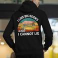 I Like Big Book Cant Lie Nerd School Librarian Teacher For Men Women Kids Men's Hoodie Back Print, funny gift