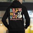 Bruh We Out Teacher Retro Last Day Of School Boys Girls Kids Men's Hoodie Back Print, funny gift Bruh We Out Teacher Retro Last Day Of School Boys Girls Kids Men's Hoodie Back Print, funny gift