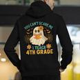 You Can't Scare Me I Teach 4th Grade Halloween Teacher Ghost Men's Hoodie Back Print, 4th Grade Teacher Hoodies, funny gift You Can't Scare Me I Teach 4th Grade Halloween Teacher Ghost Men's Hoodie Back Print, 4th Grade Teacher Hoodies, funny gift