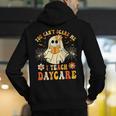 You Can’t Scare Me I Teach Daycare Teacher Halloween Ghost Men's Hoodie Back Print, funny gift