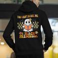 You Can't Scare Me I Teach Preschool Ghost Halloween Teacher Men's Hoodie Back Print, funny gift