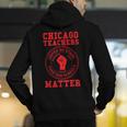 Chicago Teachers Matter Support Union Education Red For Ed Men's Hoodie Back Print, funny gift Chicago Teachers Matter Support Union Education Red For Ed Men's Hoodie Back Print, funny gift