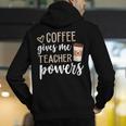 Coffee Gives Me Teacher Powers Teacher Men's Hoodie Back Print, funny gift Coffee Gives Me Teacher Powers Teacher Men's Hoodie Back Print, funny gift