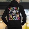 Cool Specials Teacher Specials Team Specials Squad Men's Hoodie Back Print, funny gift Cool Specials Teacher Specials Team Specials Squad Men's Hoodie Back Print, funny gift