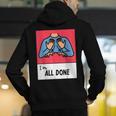 All Done Sped Teacher ASL Teacher Neurodiversity Hand Sign Men's Hoodie Back Print, funny gift All Done Sped Teacher ASL Teacher Neurodiversity Hand Sign Men's Hoodie Back Print, funny gift