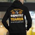 I Don't Need A Costume I'm Chemistry Teacher Cool Halloween Men's Hoodie Back Print, funny gift