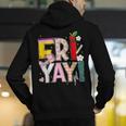 Fri-Yay Happy Friday Lovers Teacher Weekend Women Men's Hoodie Back Print, funny gift