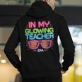 In My Glowing Teacher Era Groovy Colorful Bright Men's Hoodie Back Print, Groovy Teacher Hoodies, funny gift In My Glowing Teacher Era Groovy Colorful Bright Men's Hoodie Back Print, Groovy Teacher Hoodies, funny gift