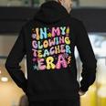 In My Glowing Teacher Era Teaching Back To School Men's Hoodie Back Print, funny gift In My Glowing Teacher Era Teaching Back To School Men's Hoodie Back Print, funny gift