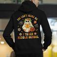Halloween You Can't Scare Me I Teach Middle School Teacher Men's Hoodie Back Print, funny gift Halloween You Can't Scare Me I Teach Middle School Teacher Men's Hoodie Back Print, funny gift