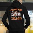 Halloween Teacher Ghosts Trick Or Teach Retro Costume Women Men's Hoodie Back Print, funny gift Halloween Teacher Ghosts Trick Or Teach Retro Costume Women Men's Hoodie Back Print, funny gift