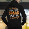 Halloween Teacher I Teach The Most Spooktacular Students Men Women Men's Hoodie Back Print, funny gift Halloween Teacher I Teach The Most Spooktacular Students Men Women Men's Hoodie Back Print, funny gift